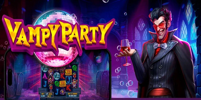 Bocoran Jackpot Slot Vampy Party Agar Menang Setiap Hari