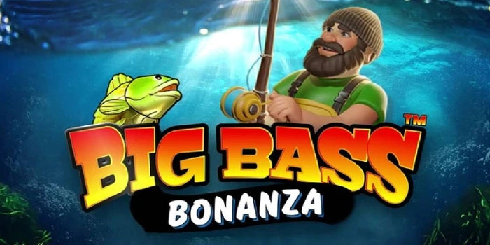 Pola Gacor Slot Big Bass Bonanza Untuk Kejar Free Spin
